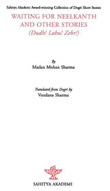 Waiting For Neelkanth and Other Stories (Dudh! Lahu! Zehr!)- Sahitya Akademi Award-Winning Collection of Dogri Short Stories - Retail Maharaj