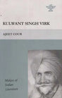 Kulwant Singh Virk: Maker of Indian Literature - Retail Maharaj