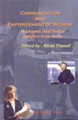 Communication and Empowerment of Women: Strategies and Policy Insights from India - Retail Maharaj