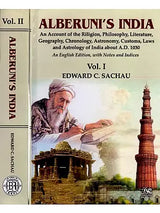 Alberuni's India (An Account of the Riligion, Philosophy, Literature, Geography, Chronology, Astronomy, Customs, Laws and Astrology of India about A.D. 1030) Set of 2 Volumes - Retail Maharaj