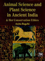 Animal Science and Plant Science in Ancient India & Her Conservation Ethics - Retail Maharaj