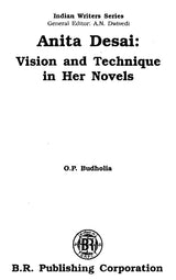 Anita Desai- Vision and Technique in Her Novels - Retail Maharaj