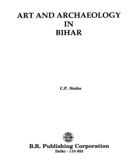 Art and Archaeology in Bihar - Retail Maharaj