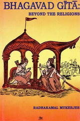Bhagavad Gita- Beyond the Religions (An Old and Rare Book) - Retail Maharaj