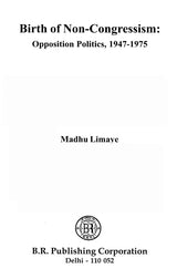 Birth of Non-Congressism- Opposition Politics (1947-1975) - Retail Maharaj