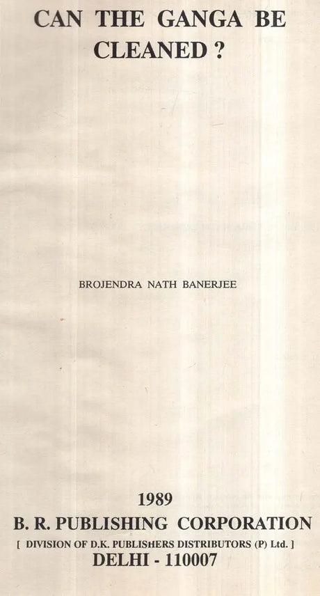 Can The Ganga Be Cleaned? (An Old And Rare Book) - Retail Maharaj