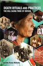 Death Rituals and Practices (The Hill Saora Tribe of Odisha) - Retail Maharaj
