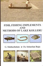 Fish, Fishing Implements and Methods of Lake Kolleru - Retail Maharaj