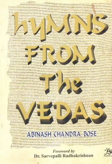 Hymns from the Vedas- Original Text and English Translation with Introduction and Notes (An Old and Rare Book) - Retail Maharaj