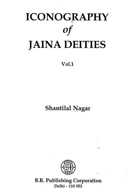 Iconography of Jaina Deities (Set of 2 Volumes) - Retail Maharaj