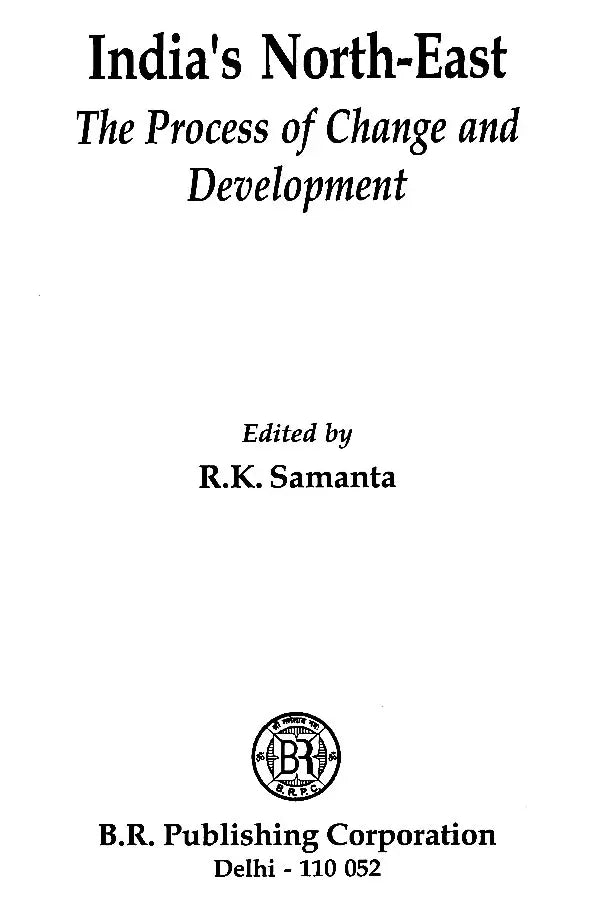 India's North-East- The Process of Change and Development - Retail Maharaj