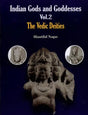 Indian Gods and Goddesses (The Vedic Deities) - Retail Maharaj