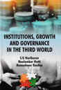 Institutions, Growth and Governance In The Third World - Retail Maharaj