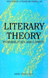 Literary Theory: Possibilites And Limits (An Old & Rare Book) - Retail Maharaj