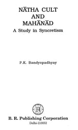 Natha Cult and Mahanad: A Study in Syncretism - Retail Maharaj