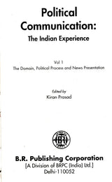 Political Communication- The Indian Expereince (Set of 2 Volumes) - Retail Maharaj