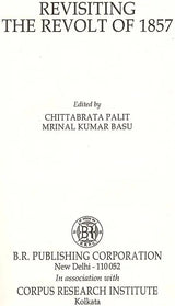 Revisiting The Revolt of 1857 (An Old & Rare Book) - Retail Maharaj