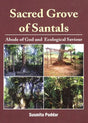 Sacred Grove of Santals - Abode of God And Ecological Saviour - Retail Maharaj