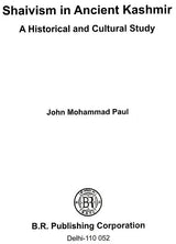 Shaivism in Ancient Kashmir - A Historical And Cultural Study - Retail Maharaj