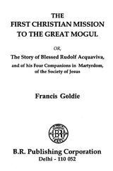 The First Christian Mission to the Great Mogul - Retail Maharaj