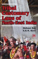 Tribal Customary Laws of North-East India - Retail Maharaj