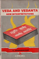 Veda and Vedanta- New Interpretations (An Old and Rare Book) - Retail Maharaj