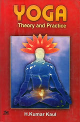 Yoga- Theory and Practice (An Old and Rare Book) - Retail Maharaj