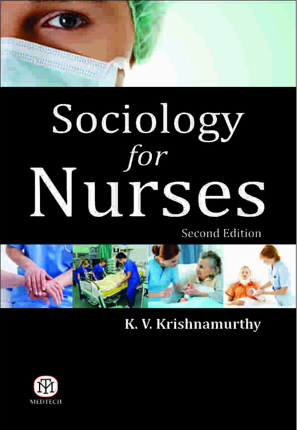 SOCIOLOGY FOR NURSES, 2ND ED - Retail Maharaj