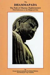 The Dhammapada (The Path of Dharma: Righteousness with References to the Bhagavad Gita) - Retail Maharaj