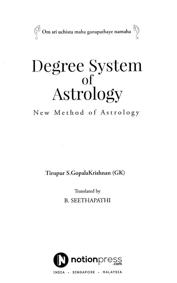 Degree System of Astrology: New Method of Astrology