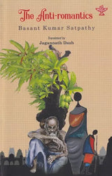 The Anti-Romantics (Anthology of Selected Short Stories) - Retail Maharaj