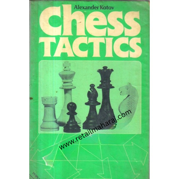 Chess Tactics.1st edition - Retail Maharaj