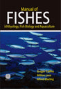 MANUAL OF FISHES : ICTHYOLOGY, FISH BIOLOGY AND AQUACULTURE - Retail Maharaj