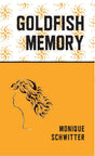 Goldfish Memory - Retail Maharaj