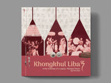 Khongkul Liba–Footsteps of a Legacy: A Guide to Manipuri Dance (English Version) - Retail Maharaj