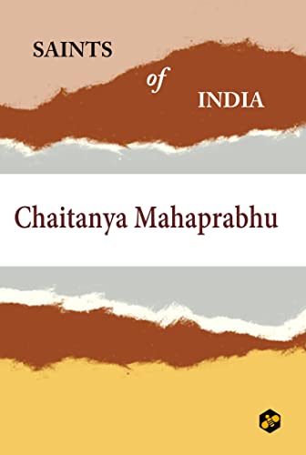 Saints of India: Chaitanya Mahaprabhu - Retail Maharaj