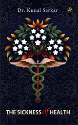 The Sickness of Health - Retail Maharaj