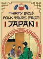 Thirty Best Folk Tales from Japan | Anthology of Short Stories - Retail Maharaj