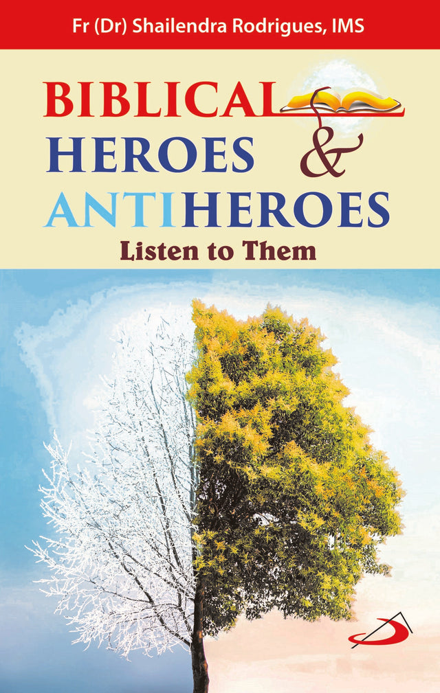 Biblical Heroes & Antiheroes: Listen to them - Retail Maharaj