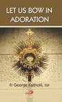 Let us Bow in Adoration - Retail Maharaj