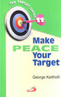 Make Peace Your Target - Retail Maharaj