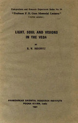 Light, Soul and Visions In The Veda: A Rare Book - Retail Maharaj