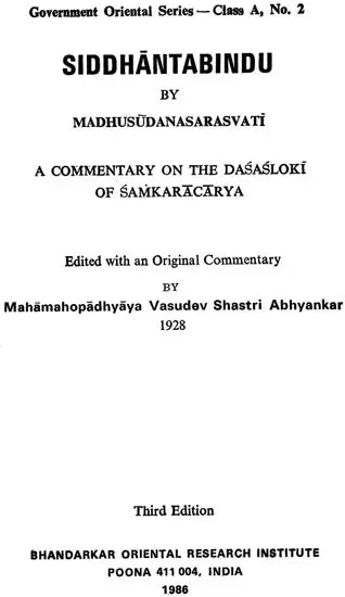 Siddhanta Bindu by Madhusudanasarasvati (A Commentary on the Dasasloki of Samkaracarya) (An Old and Rare Book) - Retail Maharaj