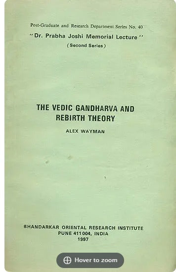 The Vedic Gandharva and Rebirth Theory (A Rare Book) - Retail Maharaj