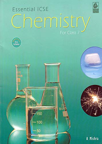 Essential ICSE Chemistry for Class 7 - Retail Maharaj