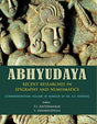 Abhyudaya : Recenet Reasearches in Epigraphy and Numismatic (Commemoration Volume in Honour of Dr. K.V. Ramesh) - Retail Maharaj