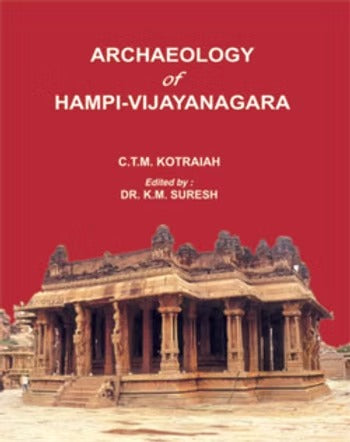 Archaeology of Hampi-Vijayanagara - Retail Maharaj