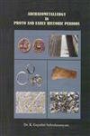 Archaeometallurgy in Proto and Early Historic Periods - Retail Maharaj