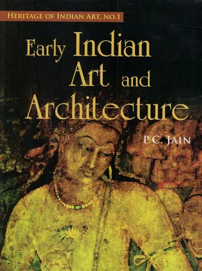 Early Indian Art and Architecture - Retail Maharaj