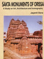 Sakta Monuments of Orissa: A Study on Art, Architecture and Iconography - Retail Maharaj